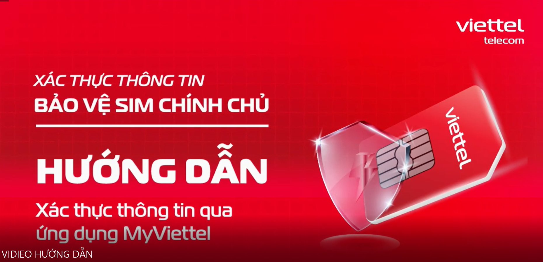 Hướng dẫn xác thực thông tin thuê bao viettel.mp4